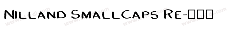 Nilland SmallCaps Re字体转换